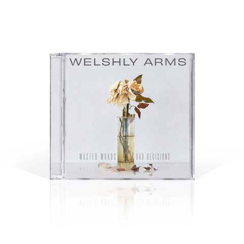 Wasted Words & Bad Decisions von Welshly Arms - CD jetzt im Welshly Arms Store
